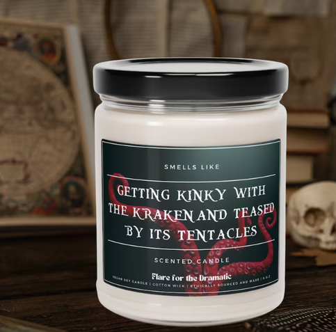 candle whose label reads 'Getty kinky with the kraken and teased by its tentacles'